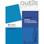 Snadná korespondence ve francouzštině -…