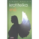 Krotitelka snů: Simona Monyová
