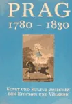 Prag 1780-1830: Roman Prahl