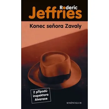 Konec seňora Zavaly - Jeffries Roderic