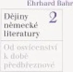 Dějiny německé literatury 2.: Ehrhard…