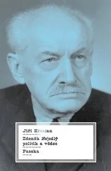 Literární biografie Zdeněk Nejedlý - Jiří Křesťan