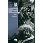 Doba krkavců - Martina Šrámková