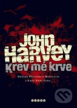 Krev mé krve: John Harvey