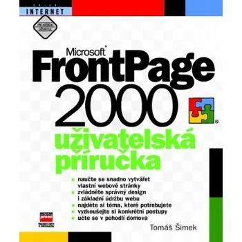 Microsoft FrontPage 2000 uživatelská příručka - Tomáš Šimek Microsoft FrontPage 2000 uživatelská příručka - Tomáš Šimek