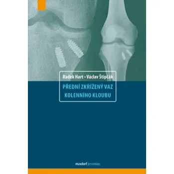 Přední zkřížený vaz kolenního kloubu - Radek Hart Přední zkřížený vaz kolenního kloubu - Radek Hart