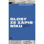 Glosy ze zápisníku - Bedřich W. Loewenstein