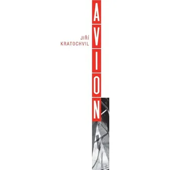 Avion - Jiří Kratochvil Avion - Jiří Kratochvil