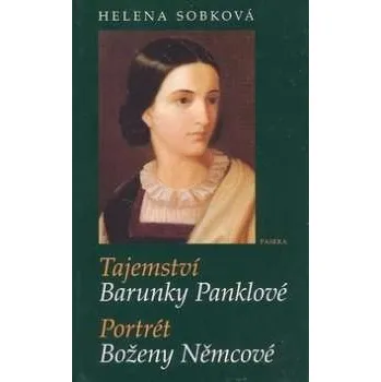 Literární biografie Tajemství Barunky Panklové - Helena Sobková