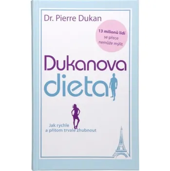 Dukanova dieta - Dr. Pierre Dukan