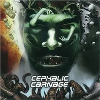 CEPHALIC CARNAGE