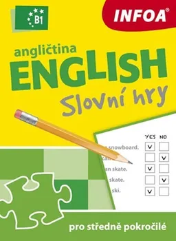 Anglický jazyk Smith-Dluha Gabrielle: Angličtina - Slovní hry B1 pro středně pokročilé