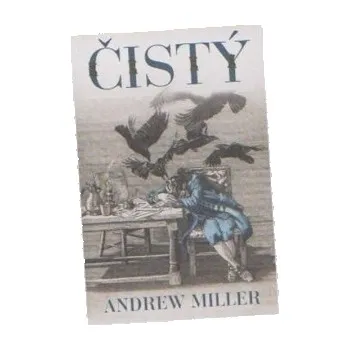 Čistý - Andrew Miller Čistý - Andrew Miller