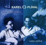 Nebe počká - Karel Plíhal [CD]