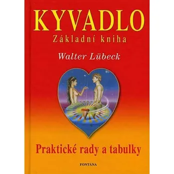 Kyvadlo: Základní kniha - Walter Lübeck (2019, brožovaná)