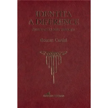 Identita a diference - Roman Cardal