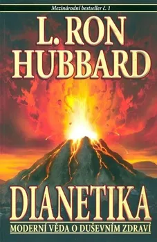 kniha Dianetika: Moderní věda o duševním zdraví - Ron L. Hubbard
