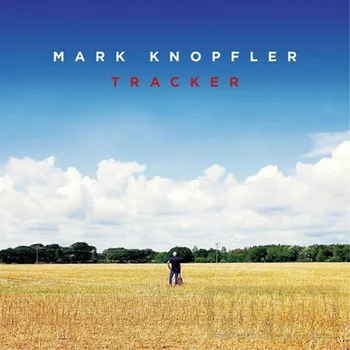 Zahraniční hudba Tracker - Mark Knopfler [CD]