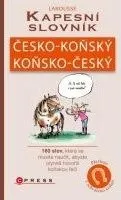 Chovatelství Kapesní slovník česko-koňský/koňsko-český - Emilie Gillet