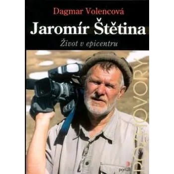 Jaromír Štětina - Dagmar Volencová