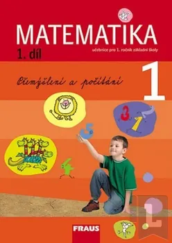 Matematika Matematika 1/1 pro ZŠ - učebnice: autorů Kolektiv