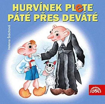 Hurvínek plete páté přes deváté - Helena Štáchová [CD]
