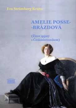 Amelie Posse-Brázdová: Eva Strömberg Krantz
