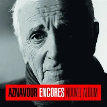 Zahraniční hudba Encores - Charles Aznavour [CD]