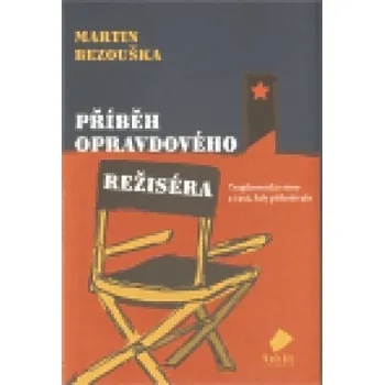Příběh opravdového režiséra - Martin…