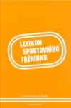 Lexikon sportovního tréninku - Jiří…