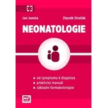 Neonatologie - Jan Janota, Zbyněk…