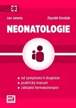 Neonatologie - Jan Janota, Zbyněk…