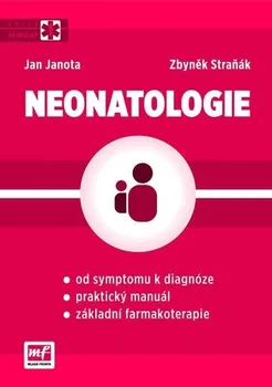 Neonatologie - Jan Janota, Zbyněk Straňák
