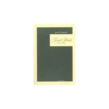 Josef Pekař: život a dílo - Josef Hanzal