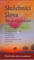 Služebníci Slova: Georg Kühlewind