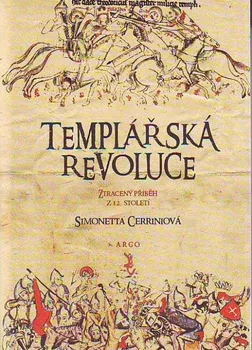 Templářská revoluce - Simonetta Cerriniová