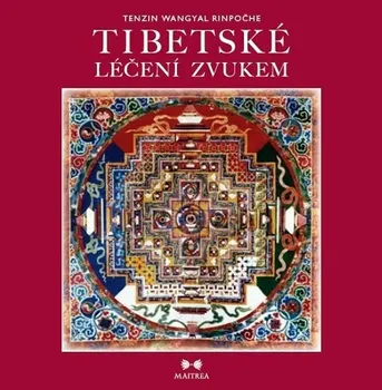 Tibetské léčení zvukem - CD: Tenzin Rinpočhe