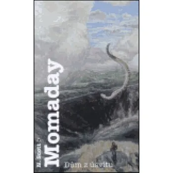 Dům z úsvitu - N. Scott Momaday