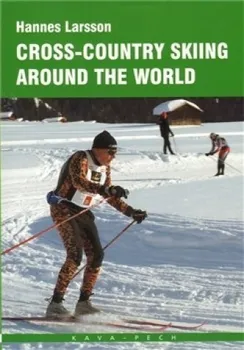 Cizojazyčná kniha Cross-country skiing around the World: Larsson Hannes