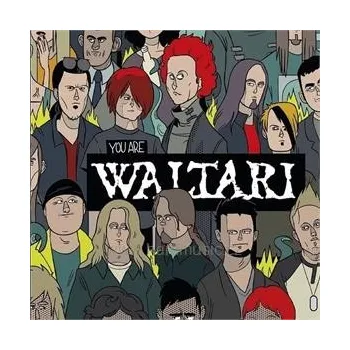 Zahraniční hudba You Are Waltari - Waltari  [CD]