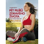 Pět pilířů zdravého života - Vladimír…