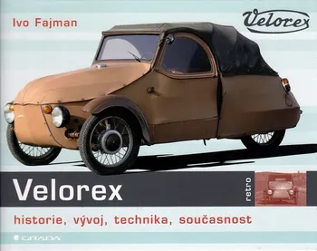 Technika Velorex - Ivo Fajman