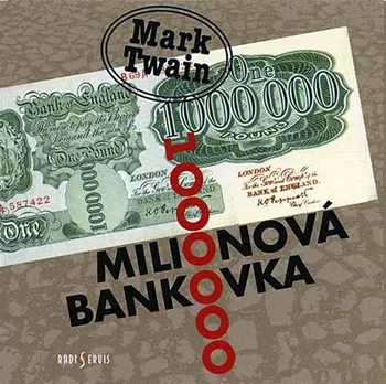 Milionová bankovka - Mark Twain [CD]