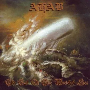 Zahraniční hudba The Call Of The Wretched Sea - Ahab [CD]
