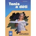 Tenis a děti - Martina Langerová