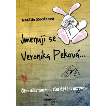Jmenuji se Veronika Peková - Natálie Kocábová