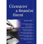 Účetnictví a finanční řízení - Miroslav…