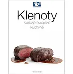 Klenoty klasické evropské kuchyně -…