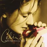 These Are Special Times - Céline Dion