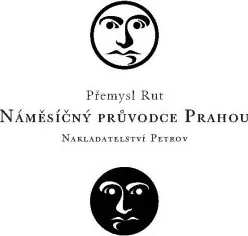 Poezie Náměsíčný průvodce Prahou - Přemysl Rut